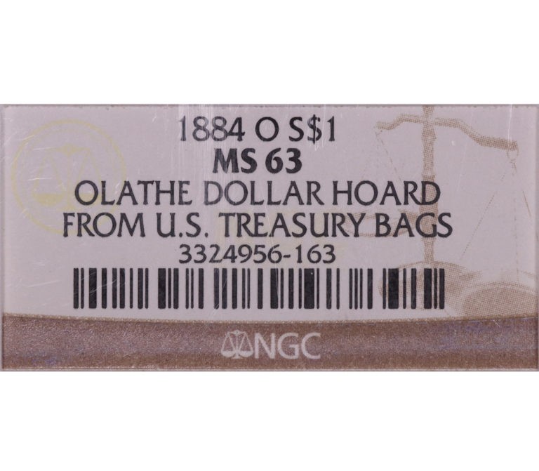 Dollar morgan 1884 O olathe dollar hoard NGC MS 63 étiquette