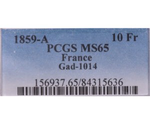 etiquette pcgs 10 francs or 1859 A paris pcgs ms 65