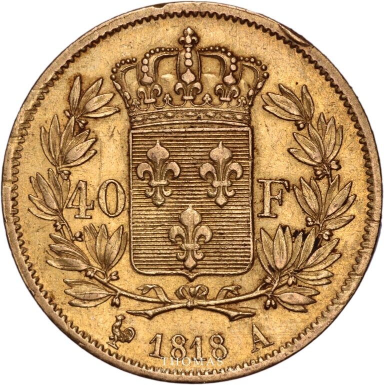 40 f or gold louis xviii reverse 1818 A