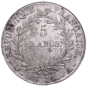 Monnaie France - Napoléon Ier - 5 Francs Argent An 14 A Paris-Revers