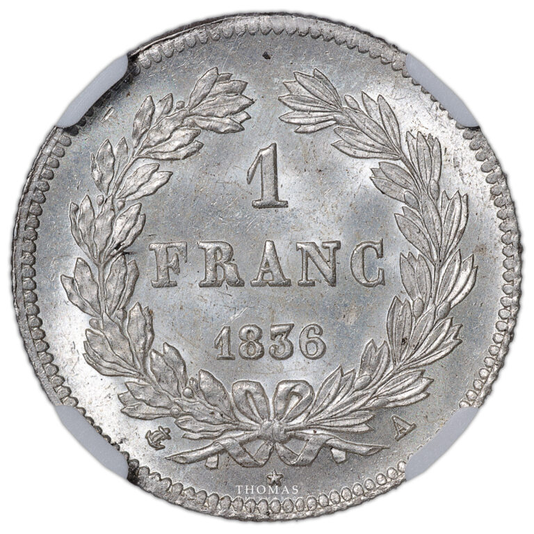 Monnaie France - Louis Philippe - 1 Franc Argent - 1836 A Paris - NGC MS 64-Avers