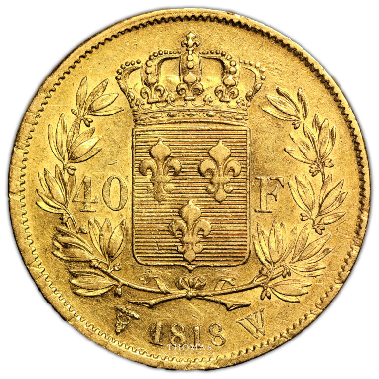 Coin France Louis XVIII - Gold - 40 Francs Or - 1818 W Lille reverse