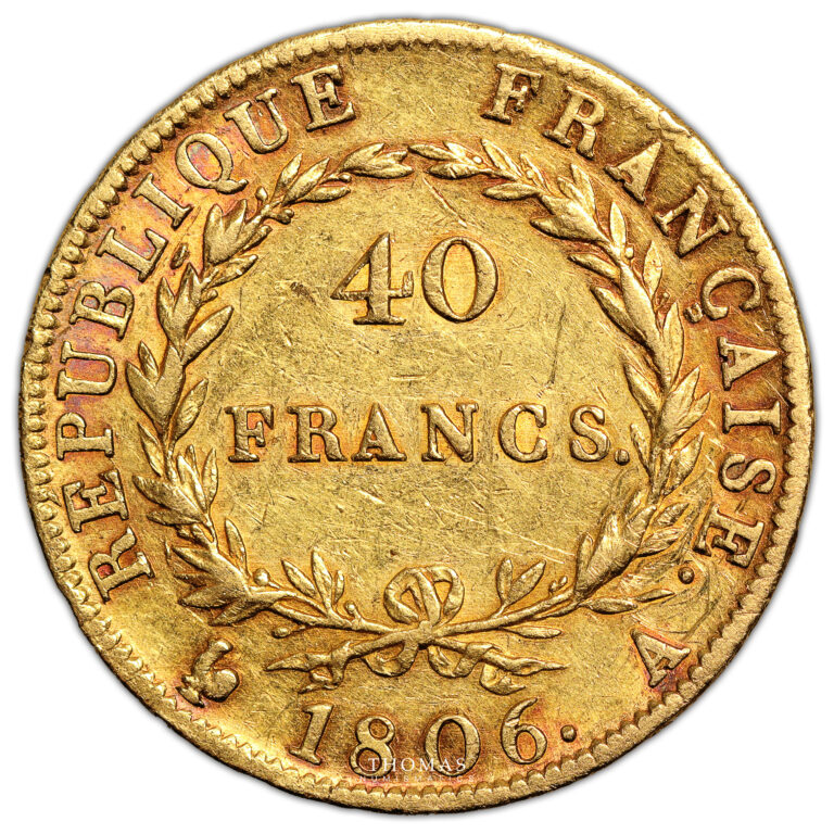 Coin France Napoleon I - Gold - 40 Francs Or - 1806 A Paris reverse