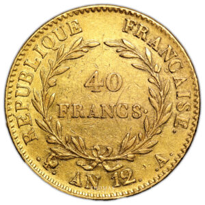 Monnaie France Napoléon Ier - 40 Francs Or - An 12 A Paris-Revers