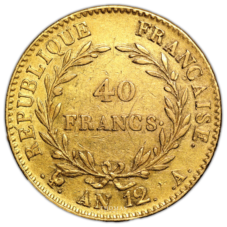 Coin France Napoleon I - Gold - 40 Francs Or - An 12 A Paris reverse