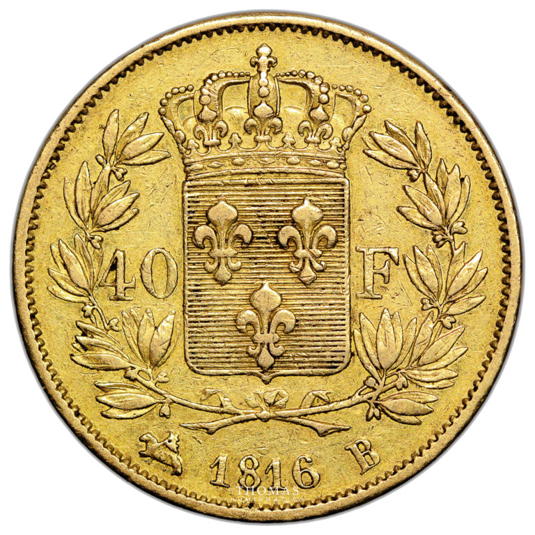 Coin France - Louis XVIII - Gold 40 Francs or - 1816 B Rouen - 755 examples reverse