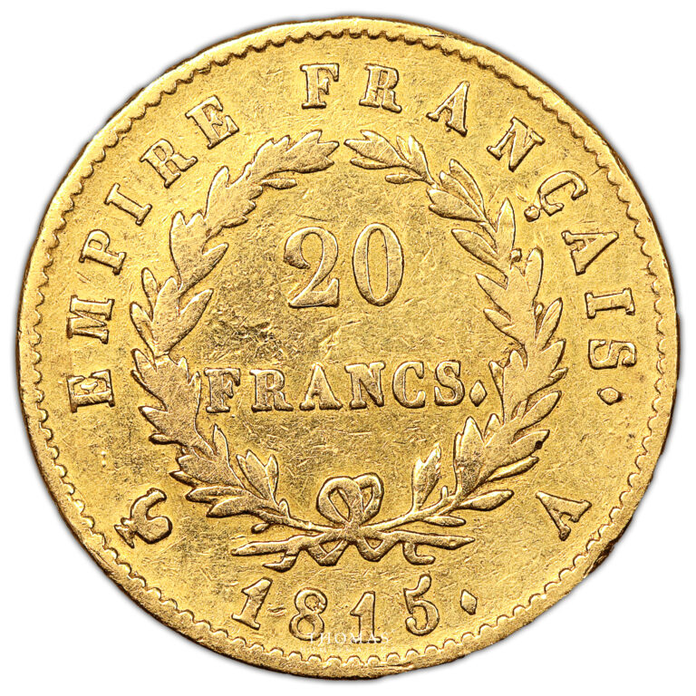 Monnaie France - Napoléon Ier - 20 Francs Or - 1815 A Paris - Les Cents Jours-Revers