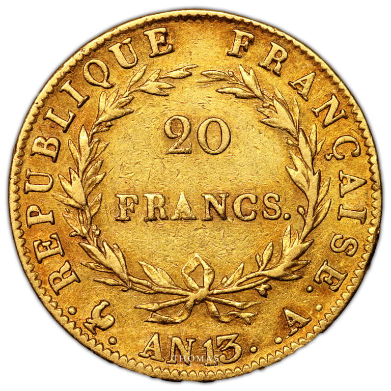Monnaie France - Napoléon Ier - 20 Francs or tête nue - AN 13 A Paris - Calendrier révolutionnaire-Revers