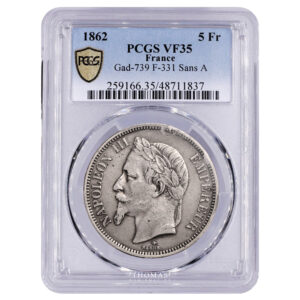 Monnaie France - Napoléon III - 5 francs - 1862 Sans A - PCGS VF 35-Slab