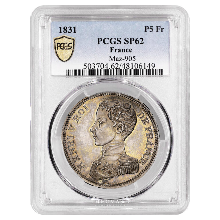 Coin France - Henri V Prétendant - Trial 5 Francs - 1831 Bruxelles- PCGS SP 62  slab