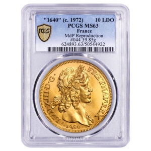 Monnaie France - Louis XIII - Frappe Moderne Monnaie de Paris 10 Louis d'or - 1640 (1972) A Paris - PCGS MS 63-Slab