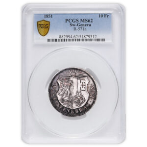Monnaie Suisse - 10 Francs Argent - Canton de Genève - 1851 - 1 000 exemplaires - PCGS MS 62-Slab