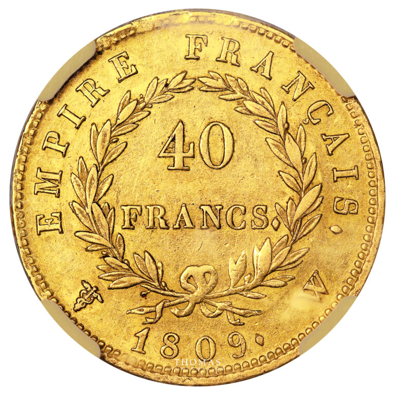 Coin France - Napoléon I - Gold - 40 Francs Or - 1809 W Lille - NGC AU 55 - 5907 examples reverse