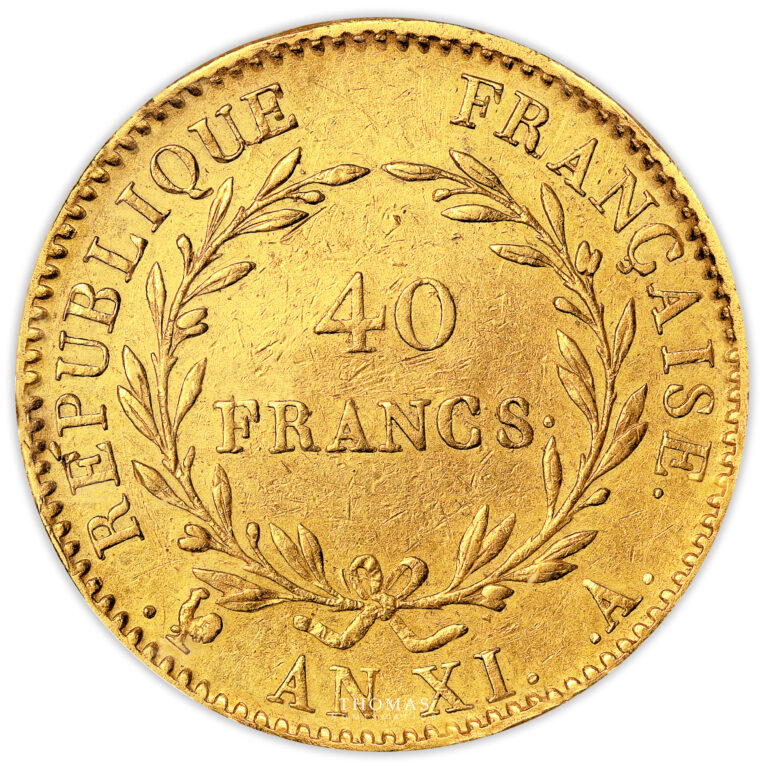 Coin France - Napoleon I - Gold 40 Francs Or - An XI A Paris - No Dot after the rooster reverse