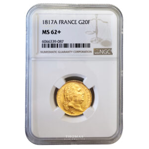 Coin France - Louis XVIII - 20 Francs Or - 1817 A Paris - NGC MS 62+ slab
