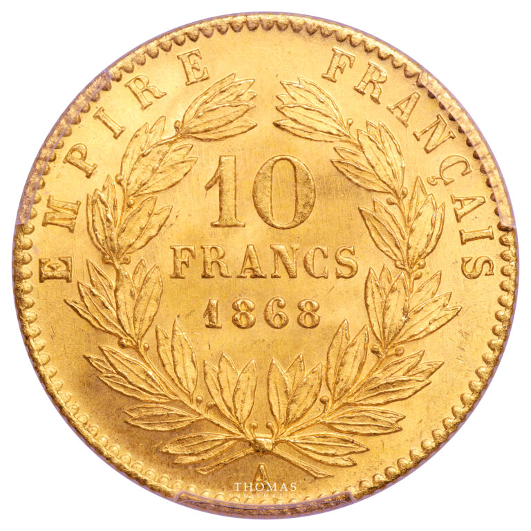 Coin France - Napoléon III - Gold 10 Francs Or - 1868 A Paris - PCGS MS 64+ reverse